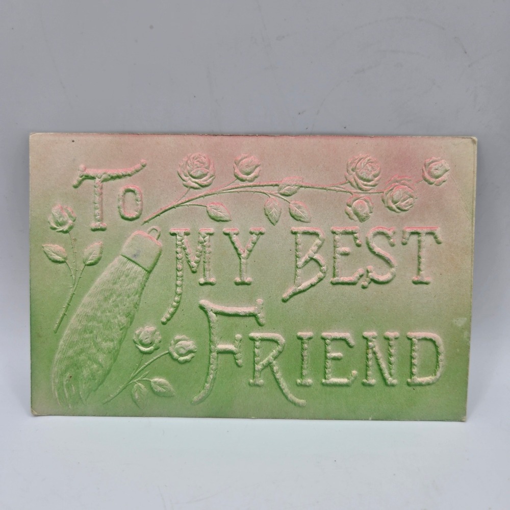 United Art Publishing Co Vintage Postcard To My Best Friend Green Pink Roses